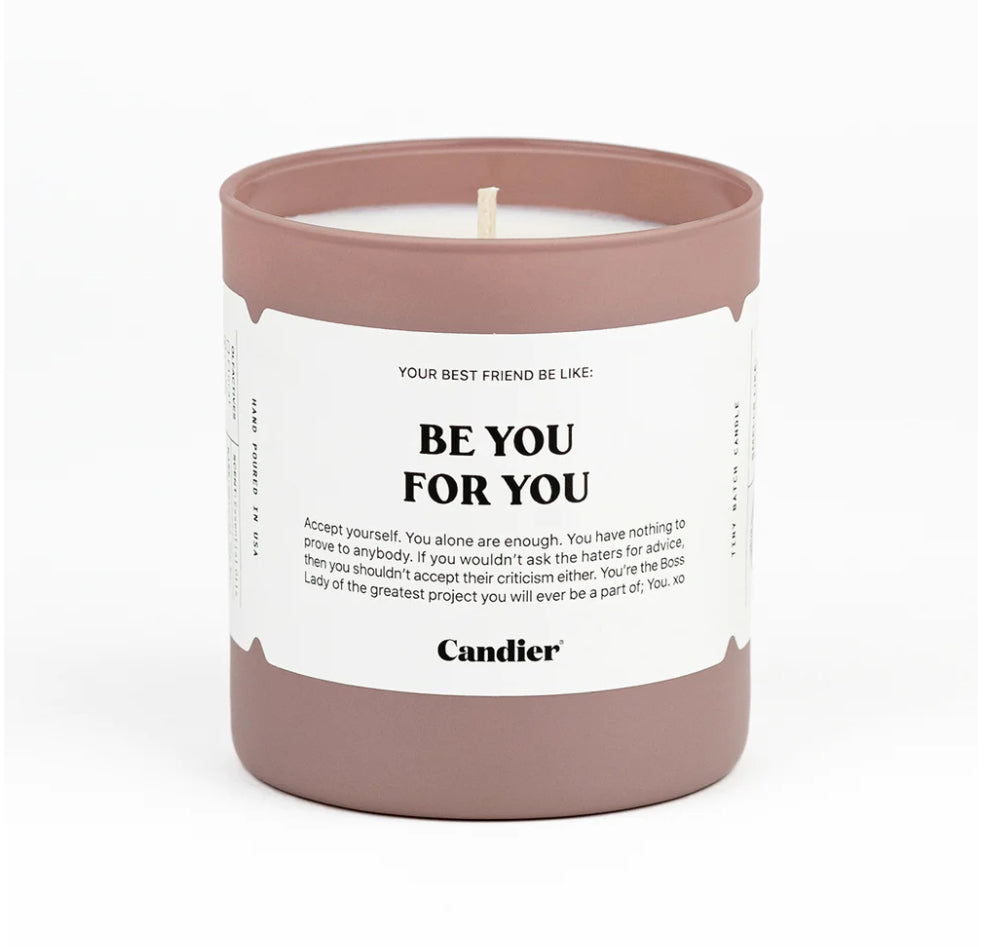 BE YOU  CANDLE