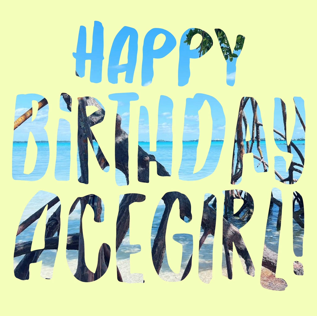 Happy Birthday Acegirl